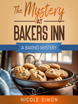 cover image of The Mystery at Bakers Inn